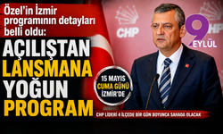 Özgür Özel İzmir’e geliyor: Açılışlar ve lansmanlarla dolu yoğun program