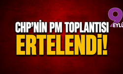 CHP Parti Meclisi toplantısı ertelendi: Toplantı tebliğ bekliyor