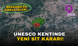 Bergama’da Kibele izleri koruma altında: UNESCO kentinde yeni sit kararı