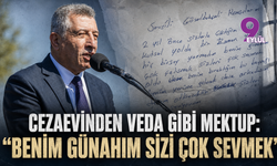 Cezaevinden Veda Gibi Mektup: "Benim Günahım Sizi Çok Sevmek"