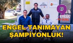 Engel tanımayan şampiyonluk!