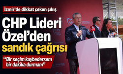 CHP Lideri Özel’den sandık çağrısı: Bir seçim kaybedersem bir dakika durmam