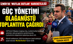 İzmir’de ‘Mutlak Butlan’ hareketliliği; CHP İl başkanı olağanüstü toplantıya çağırdı