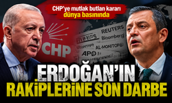CHP’ye mutlak butlan kararı dünya basınında; Son büyük darbe