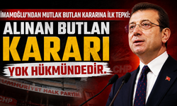 İmamoğlu'ndan mutlak butlan kararına ilişkin ilk açıklama