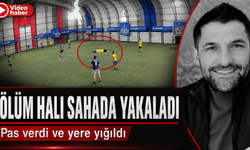 Ölüme halı sahada yakalandı, pas verip yere yığıldı