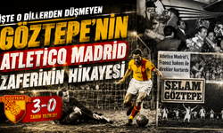 İşte o dillerden düşmeyen Göztepe'nin Atletico Madrid zaferinin hikayesi