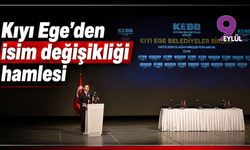 Kıyı Ege’den isim değişikliği hamlesi