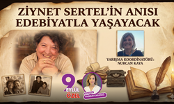 Ziynet Sertel'in anısı edebiyatla yaşayacak