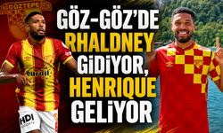 Göz-Göz'de Rhaldney gidiyor, Henrique geliyor