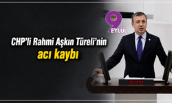 CHP’li Rahmi Aşkın Türeli’nin acı kaybı: Babası Feyzi Tunç Türeli hayatını kaybetti