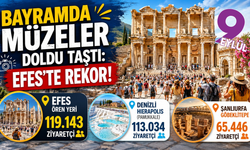 Bayramda müzeler doldu taştı: Efes'te rekor