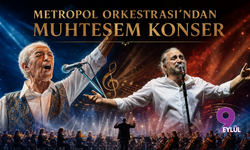 Metropol Orkestrası’ndan muhteşem konser