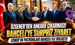 İZTO yönetiminden Bahçeli’ye dikkat çeken ziyaret