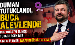 Duman tutuklandı, Buca alevlendi: CHP Buca’yı elinde tutabilecek mi?