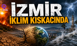 TMMOB'dan İzmir için iklim krizi uyarısı: "Mevcut sorunlar daha da ağırlaşıyor"