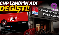 Görevden alma kararı sonrası CHP İzmir'in adı değişti!