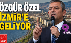 Özgür Özel İzmir’e geliyor!