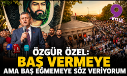 Özgür Özel: Baş vermeye ama baş eğmemeye söz veriyorum