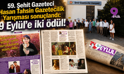 59. Şehit Gazeteci Hasan Tahsin Gazetecilik Yarışması sonuçlandı: 9 Eylül'e iki ödül!