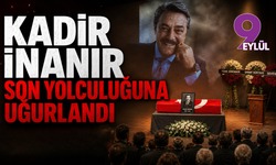 Kadir İnanır son yolculuğuna uğurlandı
