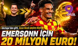 Göztepe’den gitti, Acun Ilıcalı peşine düştü: Emersonn için 20 milyon euro!