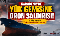 Karadeniz'de yük gemisine dron saldırısı: Yaralılar arasında Türk mürettebat da bulunuyor