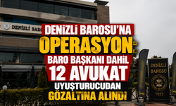Son dakika... Denizli Barosu’na operasyon: Baro Başkanı dahil 12 avukat gözaltında