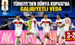 Türkiye’den Dünya Kupası’na galibiyetli veda
