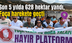 Son 5 yılda 628 hektar yandı, Foça harekete geçti
