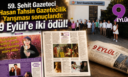 59. Şehit Gazeteci Hasan Tahsin Gazetecilik Yarışması sonuçlandı: 9 Eylül'e iki ödül!
