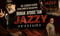 İki coğrafyanın ritmi İzmir'de buluşuyor: Burak Aydos’tan "Jazzy Sessions"