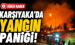 Karşıyaka’da gece yarısı yangın paniği