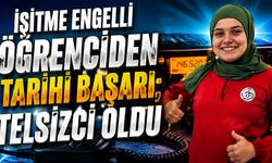 İzmirli işitme engelli ama telsizci oldu