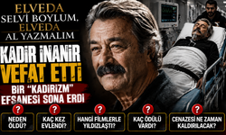 Son dakika... Kadir İnanır vefat etti