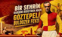 Göztepe’nin Avrupa destanındaki gizli kahramanı; Buldozer Fevzi