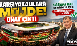 Karşıyaka Stadı için kritik eşik aşıldı: Bakanlıktan onay geldi