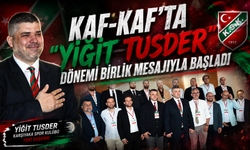 Kaf-Kaf’ta "Yiğit Tusder" dönemi birlik mesajıyla başladı: "Birleşirsek kazanırız"