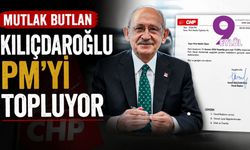 Mutlak butlan Kılıçdaroğlu PM'yi topluyor