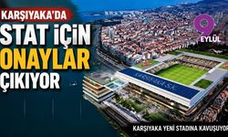 Karşıyaka'da stat için onaylar çıkıyor