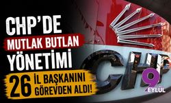 CHP'de mutlak butlan yönetimi 26 il başkanını görevden aldı!