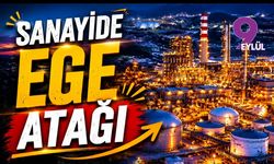 Sanayide Ege atağı