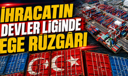 Egeli ihracatçılar zirvede: 160 firma dev listede yer aldı