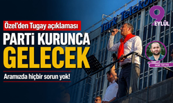 Özel’den Tugay açıklaması!