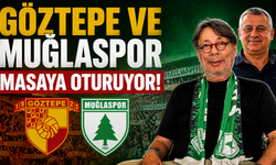 Göztepe ve Muğlaspor masaya oturuyor