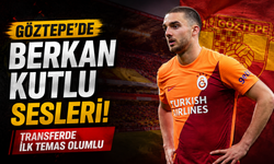 Göztepe'de Berkan Kutlu sesleri: Transferde ilk temas olumlu