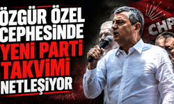 Özgür Özel cephesinde "yeni parti" takvimi netleşiyor