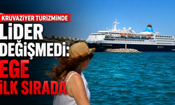 Kruvaziyer turizminde lider değişmedi: Ege ilk sırada