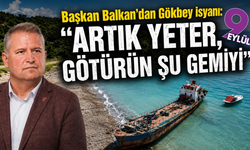 Başkan Balkan’dan Gökbey isyanı: “Artık yeter, götürün şu gemiyi”