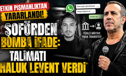 Haluk Levent soruşturmasında yeni ifade: Şoförü İlker Çetin etkin pişmanlıktan yararlandı